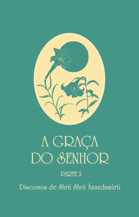 A Graça do Senhor II